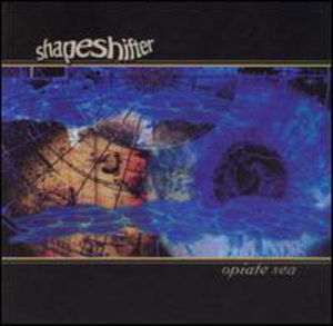 Cover for Shapeshifter · Shapeshifter - Opiate Sea (CD) (2023)