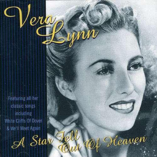 Star Fell out of Heaven - Vera Lynn - Muziek - RECALL - 0636551453721 - 14 maart 2006