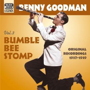 Bumble Bee Stomp - Benny Goodman - Musiikki - Naxos Nostalgia - 0636943267721 - maanantai 14. kesäkuuta 2004