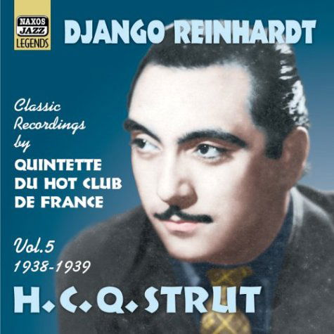 Hcq Strut - Django Reinhardt - Muziek - NAXOS - 0636943270721 - 18 mei 2004