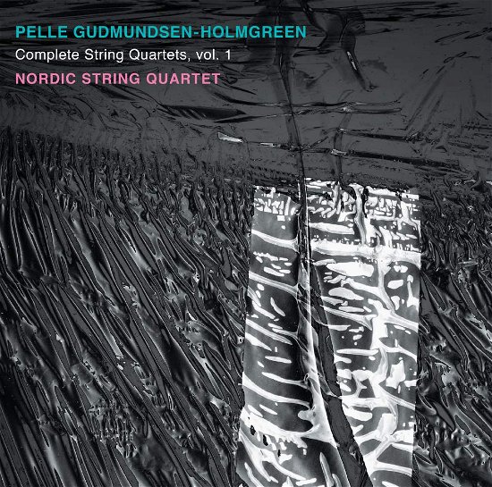 Cover for P. Gudmundsen-Holmgreen · Complete String Quartets Vol.1 (CD) (2019)