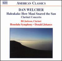 Haleakala: How Maui Snared the Sun - Welcher / Jackson / Honolulu Sym / Johanos - Muzyka - NAXOS - 0636943928721 - 17 stycznia 2006