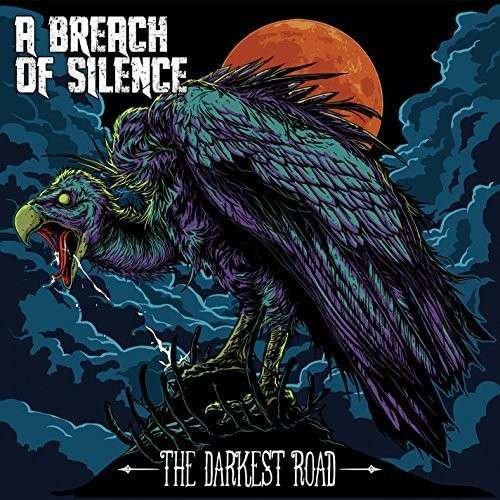 Cover for Breach of Silence · The Darkest Road (CD) (2014)