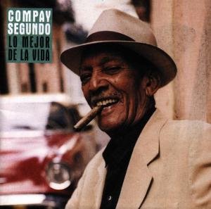 Cover for Compay Segundo · Lo Mejor De La Vida (CD) (2000)
