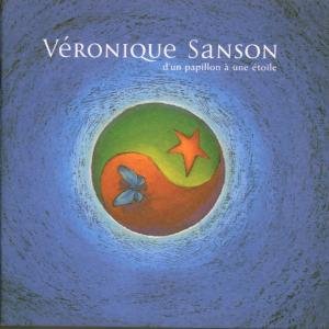 Cover for Veronique Sanson · D'un Papillon A Une Etoil (CD) (2003)