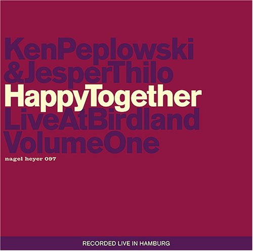 Happy Together - Peplowski Kenjesper Thilo - Music - NAGEL HEYER - 0645347009721 - December 18, 2008