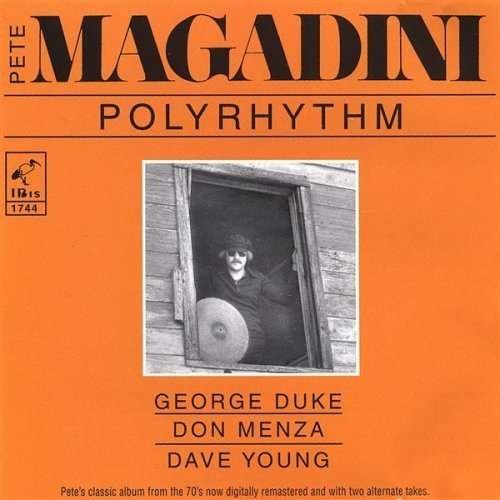 Pete Magadini · Polyrhythm (CD) (2015)