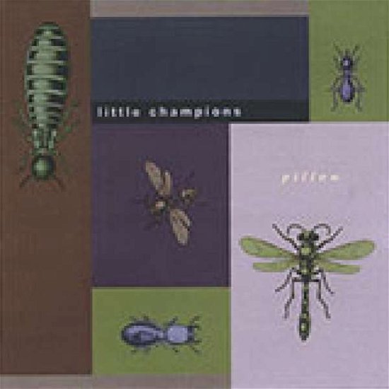 Cover for Little Champions · Pillow (CD) (2008)