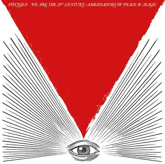 Cover for Foxygen · We Are the 21st Century Ambassadors of Peace &amp; Magic (CD) (2013)