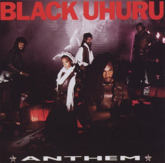 Anthem [remastered] - Black Uhuru - Musiikki - PALM PICTURES - 0660200211721 - maanantai 23. kesäkuuta 2003