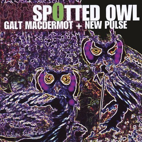 Cover for Galt Macdermot · Spotted Owl (CD) (2003)