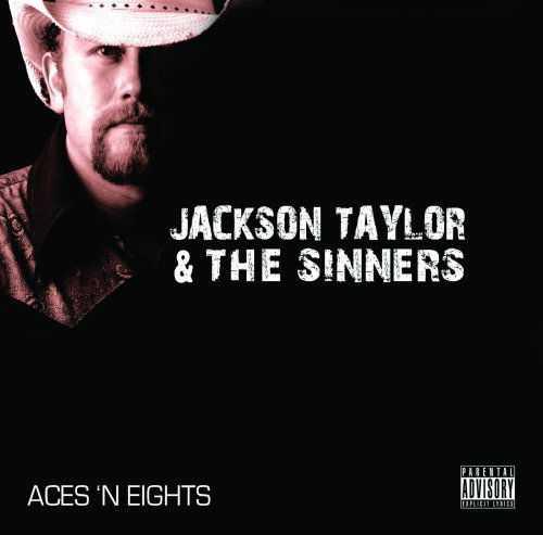 Cover for Jackson Taylor · Aces N Eights (CD) (2009)