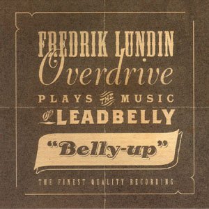 Cover for Fredrik Lundin Overdrive · Belly Up (CD) (2019)