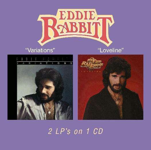 Cover for Eddie Rabbitt · Variations / Loveline (CD) (2006)
