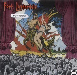 Cover for Fort Lauderdale · Pretty Monster (CD) [Digipack] (2020)