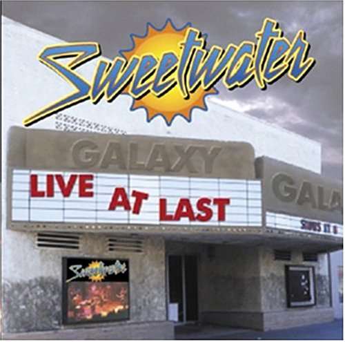 Live at Last - Sweetwater - Music - COACHHOUSE - 0680050373721 - April 30, 2002