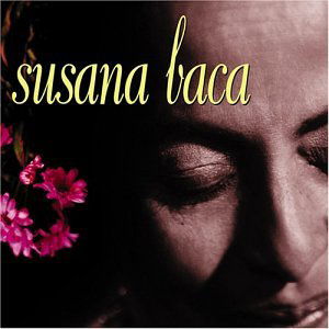 Susana Baca - Susana Baca - Musiikki - Luaka Bop - 0680899002721 - maanantai 20. lokakuuta 2003