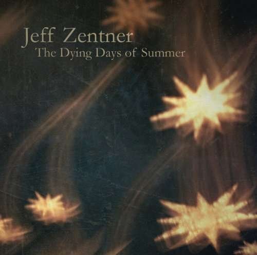 Cover for Jeff Zentner · Dying Days of Summer (CD) (2009)