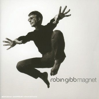 Magnet - Robin Gibb - Muziek - Spv Germany - 0693723714721 - 23 januari 2003