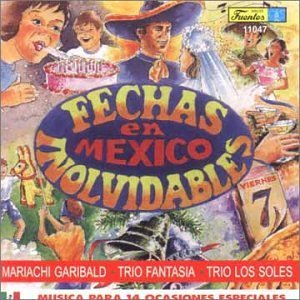 Cover for Fechas Inolvidables En Mexico (CD) (1999)