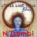 Cover for N'dambi · Little Lost Girls Blues (CD) (2004)