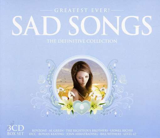 Cover for Greatest Ever Sad Songs · Various Artists (CD) (2019)