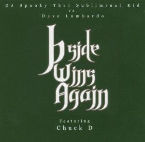 Cover for Dj Spooky / Dave Lombardo · B-Side Wins Again (SCD) (2017)