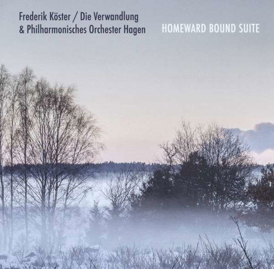Cover for Frederik Koester · Homeward Bound Suite (CD) (2018)