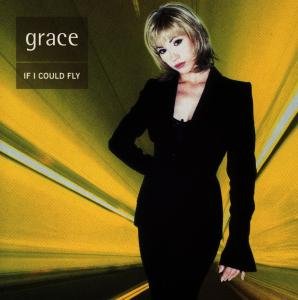 Cover for Grace · If I Could Fly (CD) (2005)