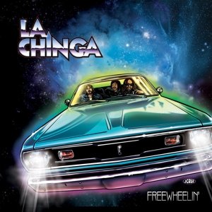 Cover for La Chinga · Freewheelin' (CD) (2019)