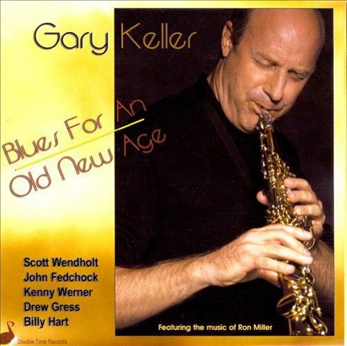 Cover for Gary Kelly · Blues For An Old New Age (CD)