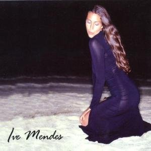 Ive Mendes-s/t - Ive Mendes - Musik -  - 0711969104721 - 12. december 2016