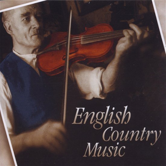 Cover for English Country Music / Various · English Country Music (CD) (2000)