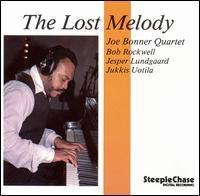 Lost Melody - Joe Bonner - Música - STEEPLECHASE - 0716043122721 - 1 de agosto de 1994