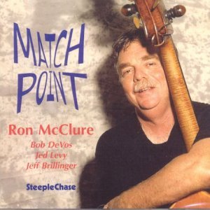 Match Point - Ron -Quartet- Mcclure - Music - STEEPLECHASE - 0716043151721 - April 11, 2002