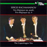 Trio Elegiaque Op.Posth - S. Rachmaninov - Musikk - KONTRAPUNKT - 0716043218721 - 11. november 1999