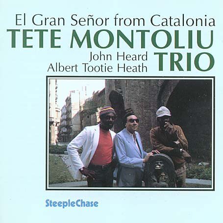 El Gran Senor From Catalo - Tete -Trio- Montoliu - Muziek - STEEPLECHASE - 0716043700721 - 19 december 1992