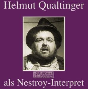 Cover for Helmut Qualtinger · QUALTINGER:Als Nestroy-Interpr (CD) (1999)