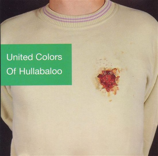 United Colors of Hullabaloo - Hullabaloo - Musiikki - MUSIT - 0718751137721 - maanantai 30. marraskuuta 1992