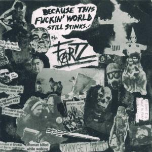 Cover for Fartz · Because This Fuckin World Still Stinks (CD) (1998)