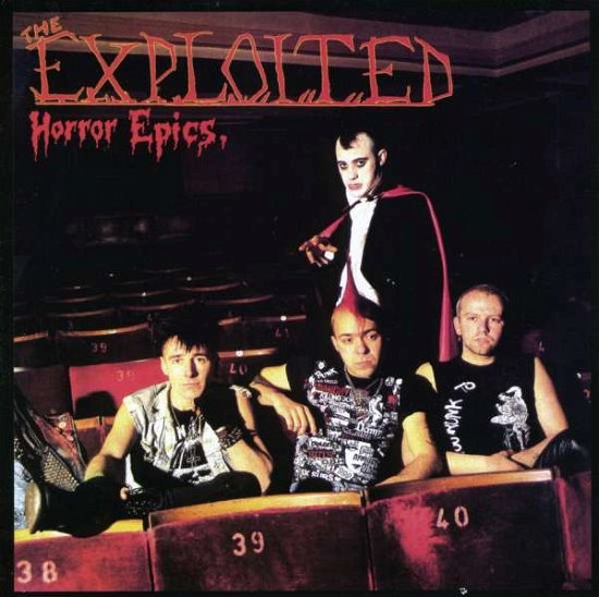 Horror Epics - The Exploited - Musikk - UNIVERSAL MUSIC - 0722975017721 - 8. november 2010