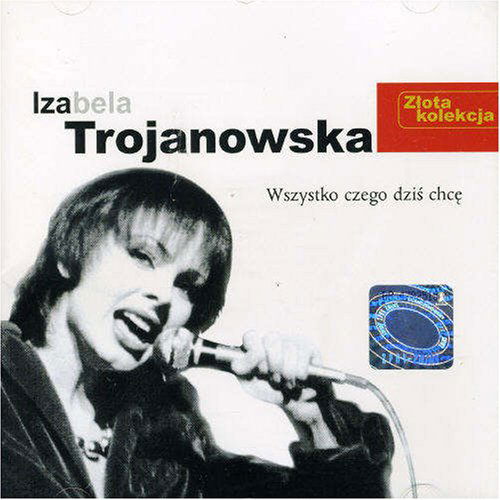 Cover for Izabella Trojanowska · Zlota Kolekcja (CD) [Best Of edition] (1999)