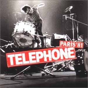 Cover for Telephone · Paris '81 (CD) (2011)