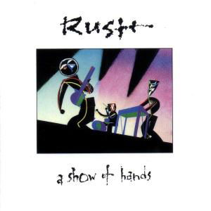 Rush · Show of Hands (CD) [Remastered edition] (1997)