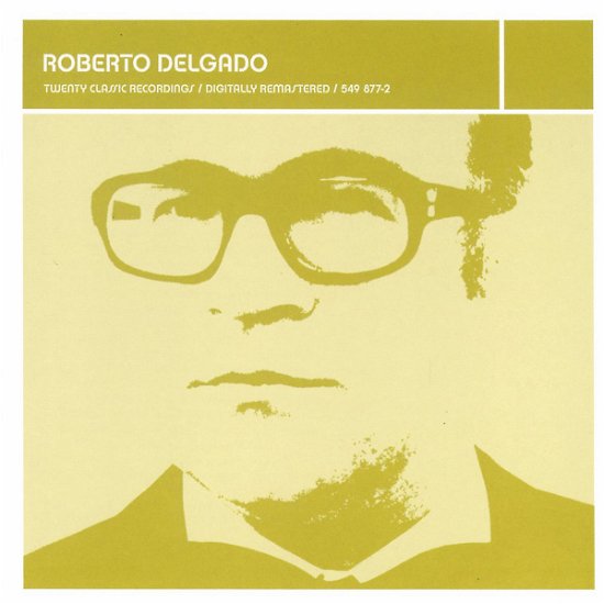 Cover for Roberto Delgado · Lounge Legends Roberto De (CD) (2001)