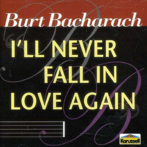 Cover for Burt Bacharach · Burt Bacharach-i'll Never Fall in Love Again (CD)