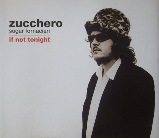 Cover for Zucchero · If Not Tonight (CD)