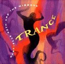 Trance - Roth,gabrielle & Mirrors - Muziek - RAVEN - 0736998592721 - 9 mei 1994