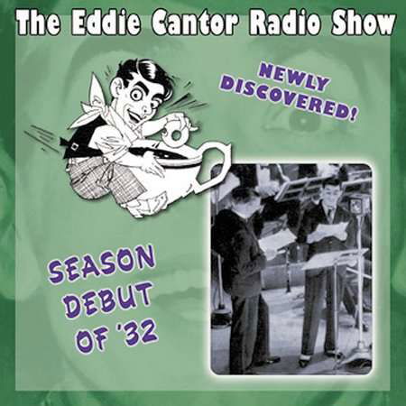 Cover for Eddie Cantor · Season Debut of '32-e.cantor (CD) (2002)