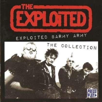 Exploited Barmy Army: Collection - Exploited - Música - Cleopatra - 0741157089721 - 22 de octubre de 2013